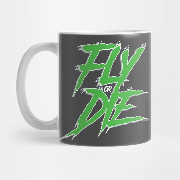 Fly or Die by ThePhinest